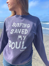 Load image into Gallery viewer, Surfing Saved My Soul Crewneck Sweatshirt
